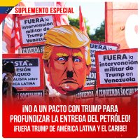 ¡No a un pacto con Trump para profundizar la entrega del petróleo! ¡Fuera Trump de América Latina y el Caribe!