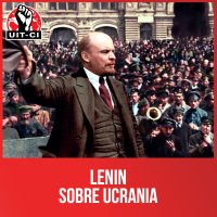 Lenin sobre Ucrania