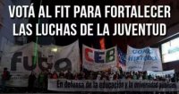 Votá al FIT para fortalecer las luchas de la juventud