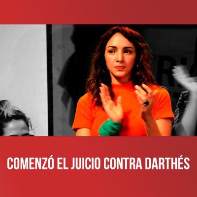 Comenzó el juicio contra Darthés