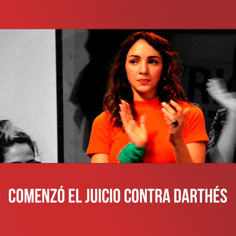 Comenzó el juicio contra Darthés