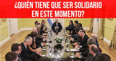 ¿Quién tiene que ser solidario en este momento?
