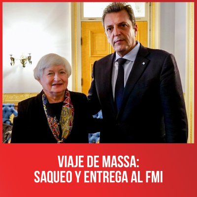 Viaje de Massa: saqueo y entrega al FMI