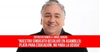 “Nuestro sindicato resolvió en asamblea: plata para educación, no para la deuda”