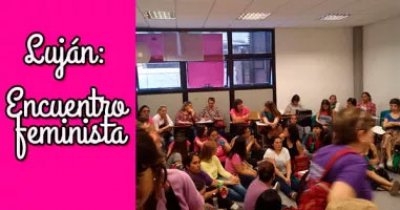 Luján: Encuentro feminista