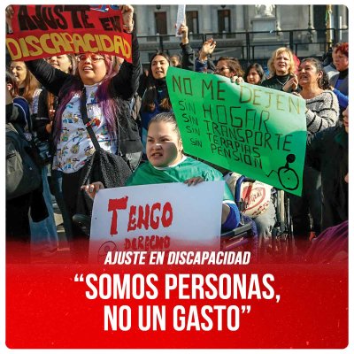 Ajuste en discapacidad / “Somos personas, no un gasto”