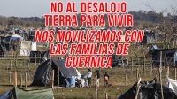 No al desalojo - Tierra para vivir / Nos movilizamos con las familias de Guernica