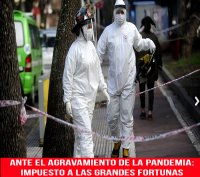 Ante el agravamiento de la pandemia: impuesto a las grandes fortunas