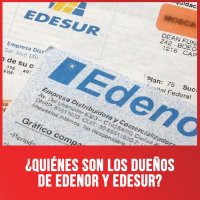 ¿Quiénes son los dueños de Edenor y Edesur?