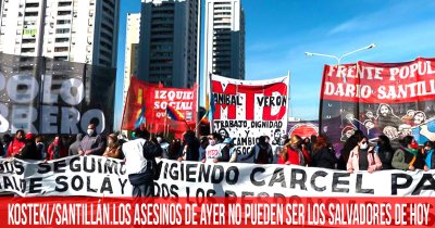 Kosteki/Santillán. Los asesinos de ayer no pueden ser los salvadores de hoy