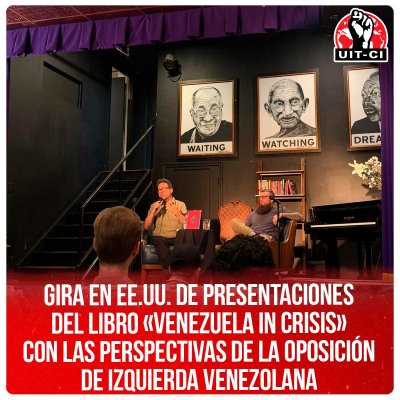 Gira en EE.UU. de presentaciones del libro «Venezuela in Crisis» con las perspectivas de la oposición de izquierda venezolana
