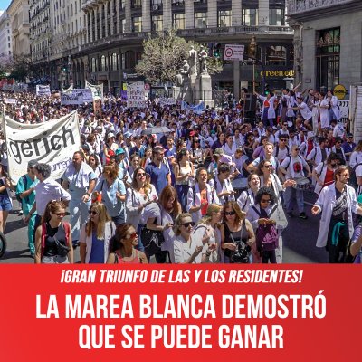 ¡Gran triunfo de las y los residentes! La marea blanca demostró que se puede ganar