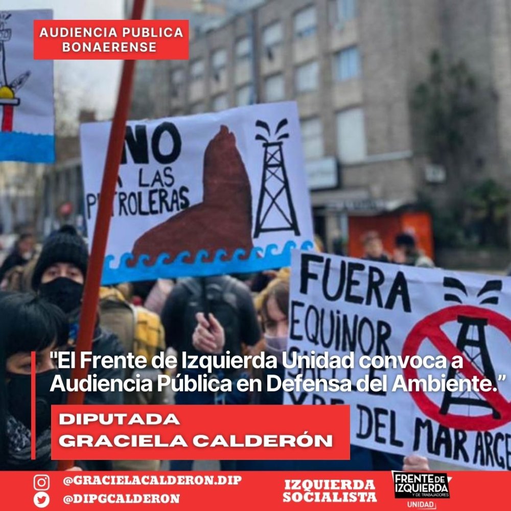 "El Frente de Izquierda Unidad convoca a Audiencia Pública en Defensa del Ambiente”