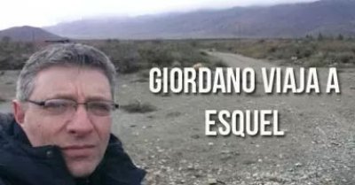 Giordano viaja a Esquel