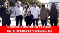 Se producen en Garín 24 millones de vacunas/Hay que incautarlas y envasarlas acá