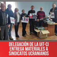 Delegación de la UIT-CI entrega materiales a sindicatos ucranianos
