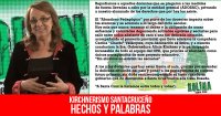 Kirchnerismo santacruceño: Hechos y palabras