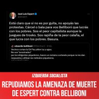 Izquierda Socialista / Repudiamos la amenaza de muerte de Espert contra Belliboni