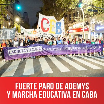 Fuerte paro de Ademys y marcha educativa en CABA