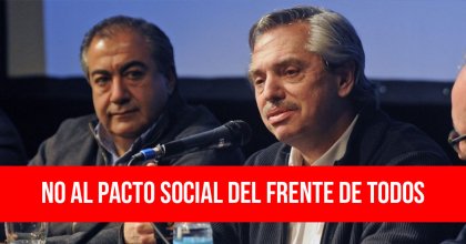 No al pacto social del Frente de Todos