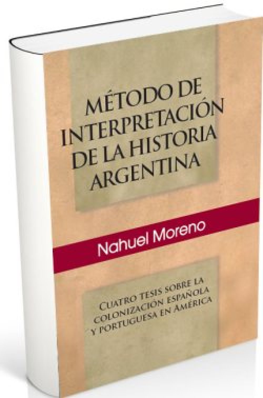 Método de interpretación de la historia argentina