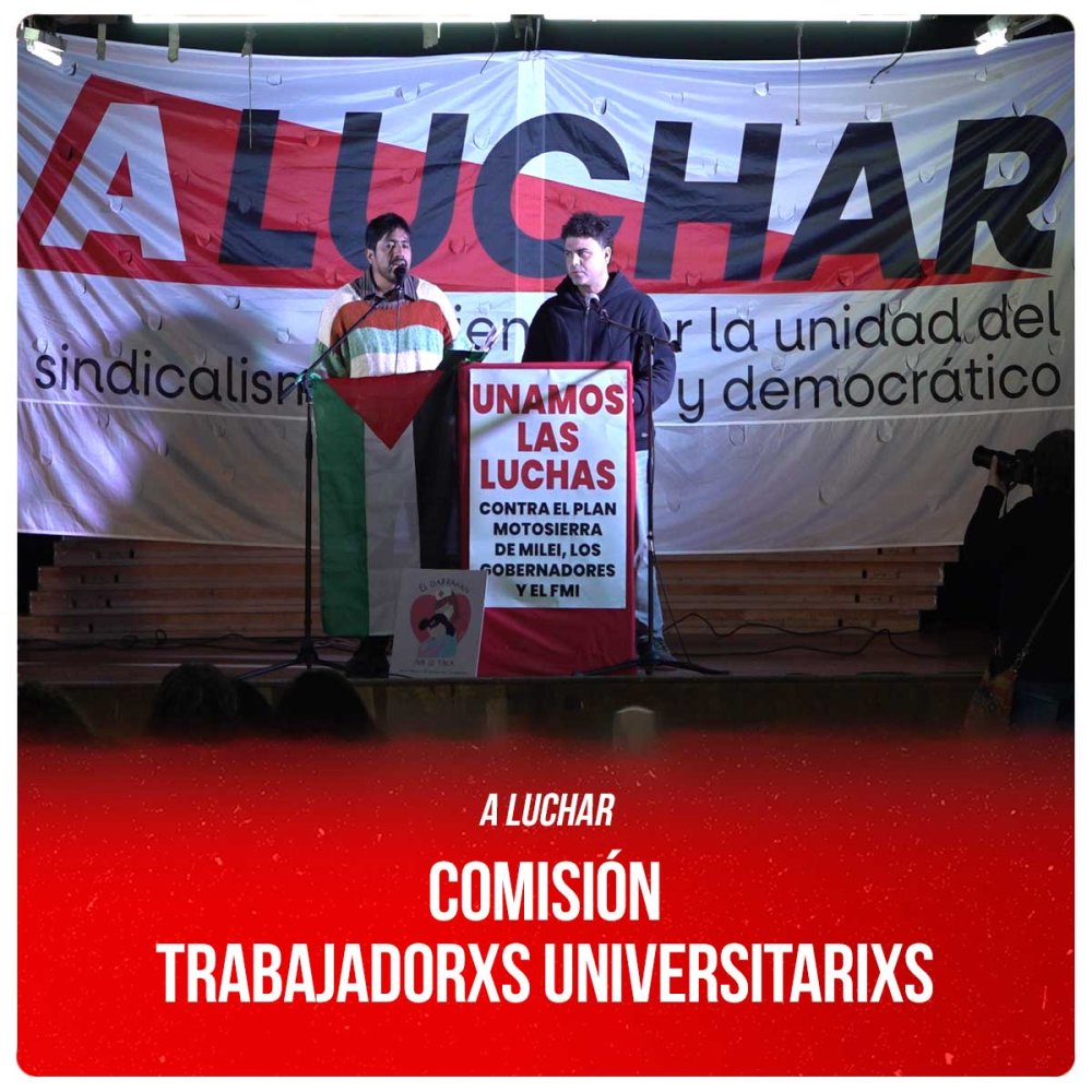 A Luchar / Comisión trabajadorxs universitarixs