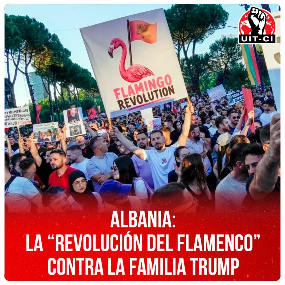Albania: La “revolución del flamenco” contra la familia Trump