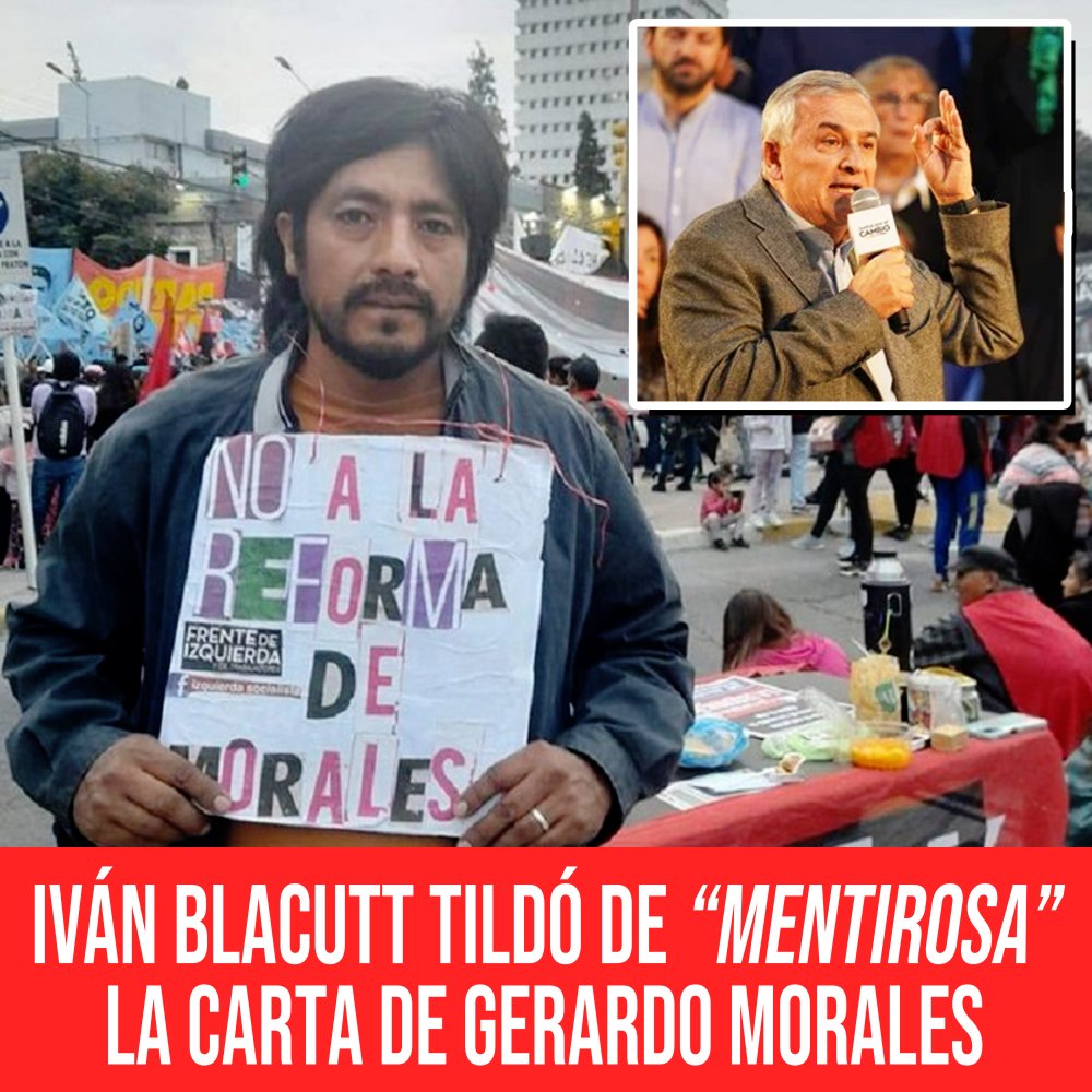 Iván Blacutt tildó de “mentirosa” la carta de Gerardo Morales