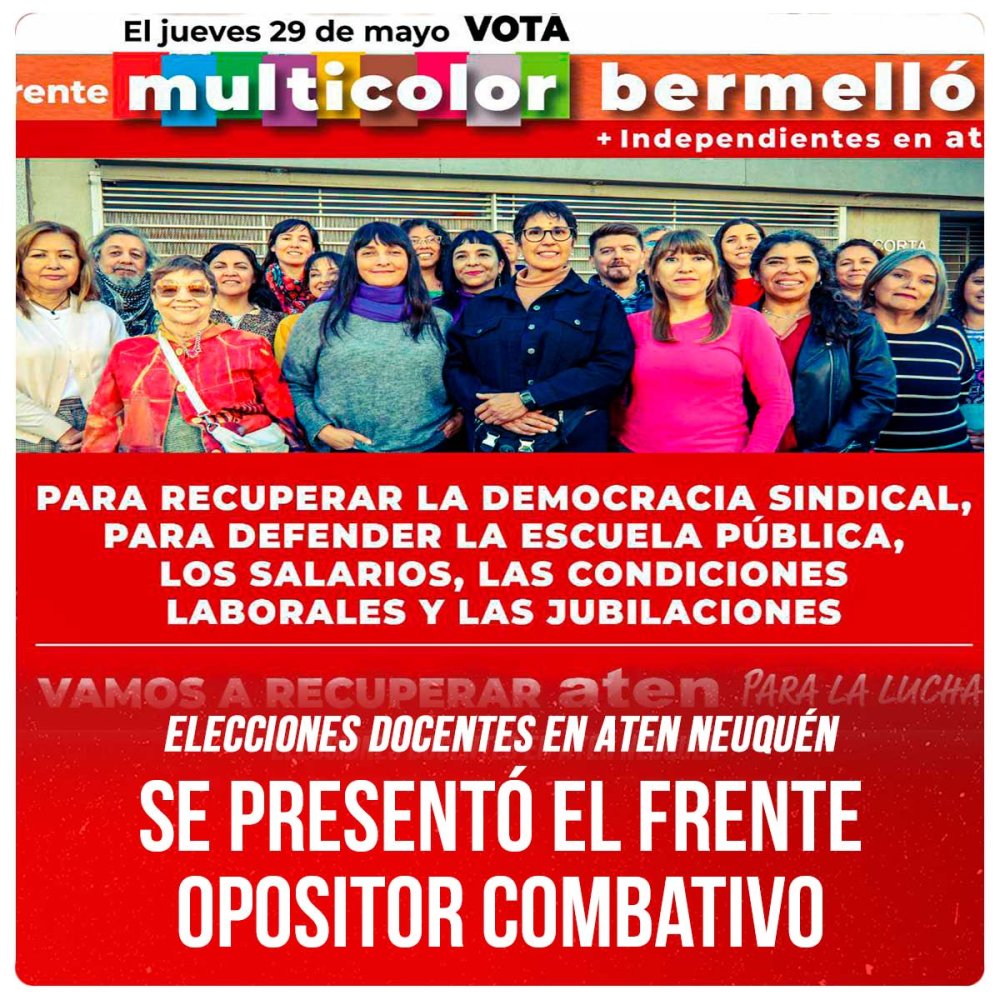 Elecciones docentes en ATEN Neuquén / Se presentó el frente opositor combativo