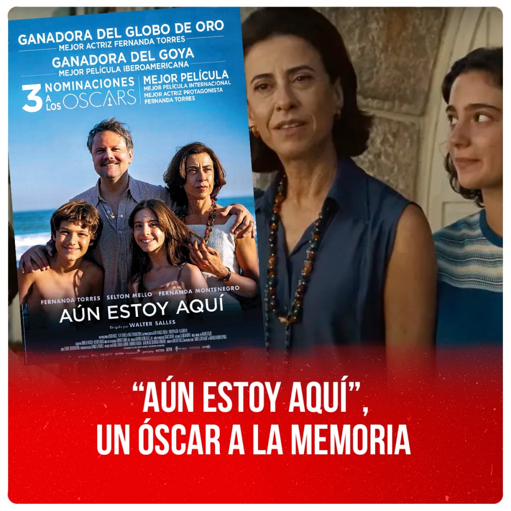 “Aún estoy aquí”, un Óscar a la memoria
