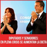 Diputados y senadores: en plena crisis se aumentan la dieta