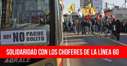 Solidaridad con los choferes de la línea 60