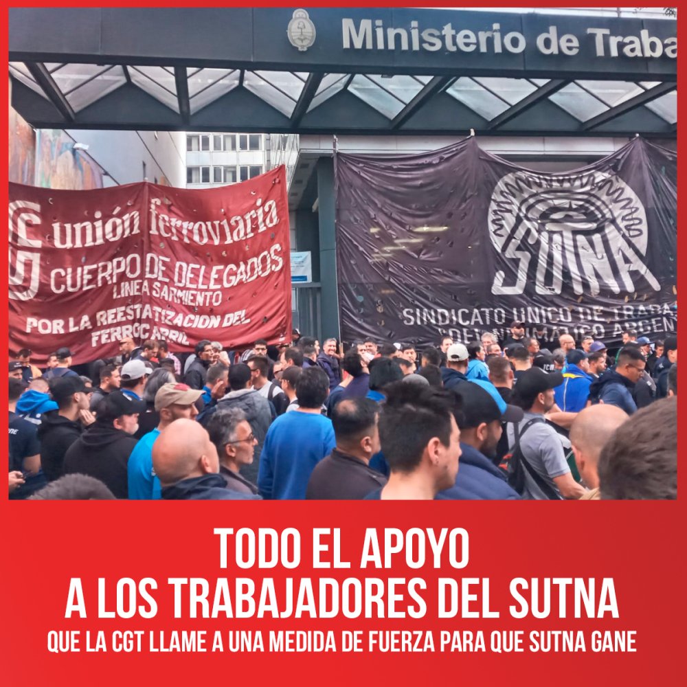 Todo el apoyo a los trabajadores del Sutna
