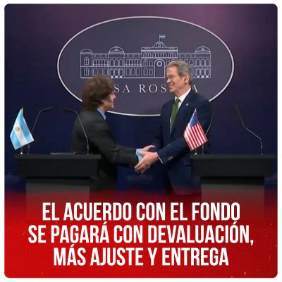 El acuerdo con el Fondo se pagará con devaluación, más ajuste y entrega