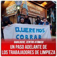 Bariloche, Centro Atómico / Un paso adelante de los trabajadores de limpieza