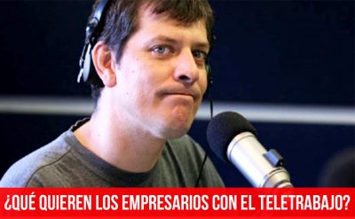 ¿Qué quieren los empresarios con el teletrabajo?