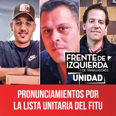 Pronunciamientos por la lista unitaria del FITU