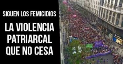 Siguen los femicidios: La violencia patriarcal que no cesa