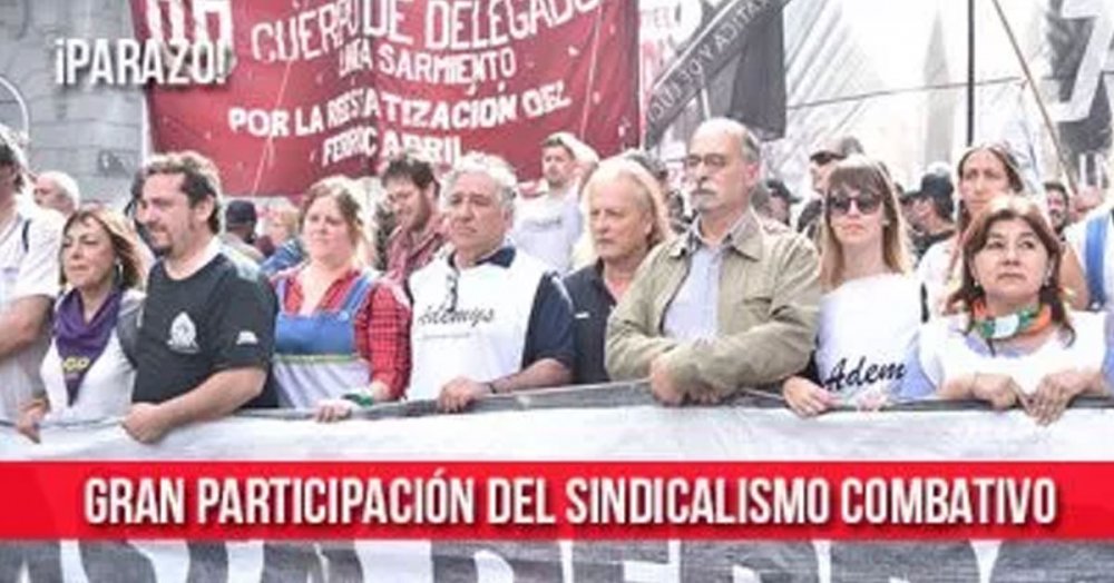 Gran participación del sindicalismo combativo