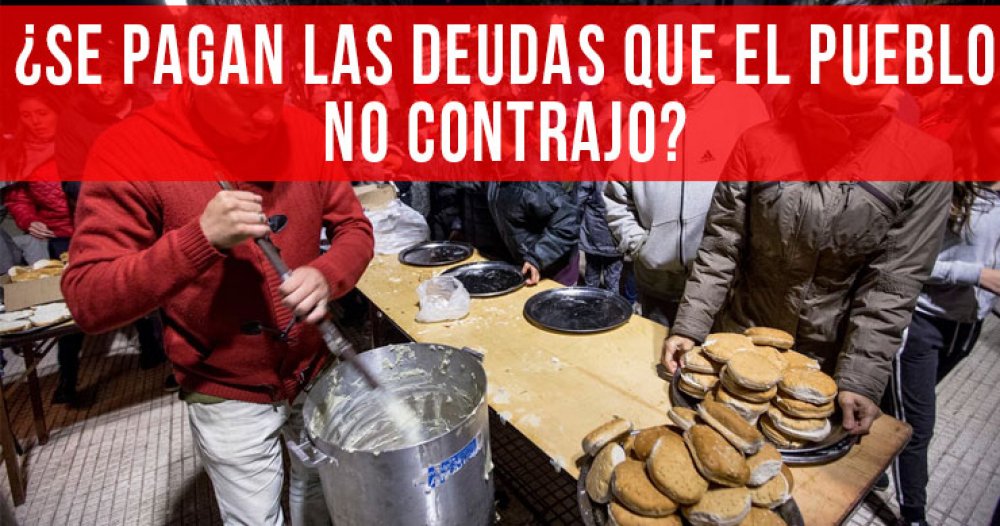 ¿Se pagan las deudas que el pueblo no contrajo?