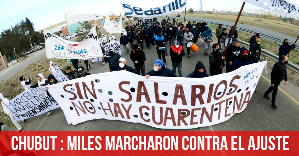 Chubut: miles marcharon contra el ajuste