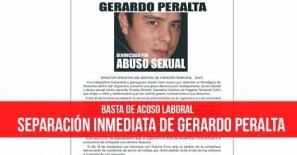 Basta de acoso laboral: Separación inmediata de Gerardo Peralta