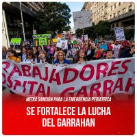 Media sanción para la emergencia pedíatrica / Se fortalece la lucha del Garrahan