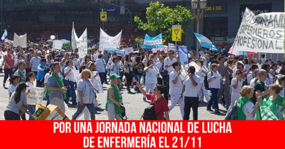 Por una jornada nacional de lucha de enfermería el 21/11
