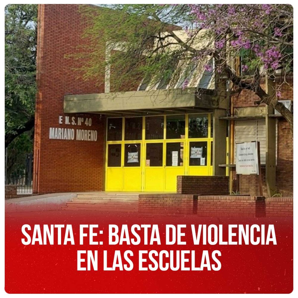 Santa Fe: Basta de violencia en las escuelas