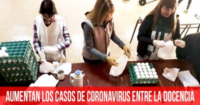 Aumentan los casos de coronavirus entre la docencia