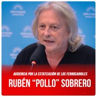 Audiencia por la estatización de los ferrocarriles / Rubén “Pollo” Sobrero