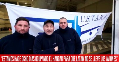 "Estamos hace ocho días ocupando el hangar para que Latam no se lleve los aviones"