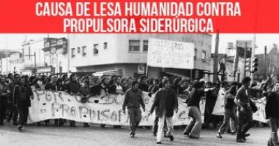 Causa de lesa humanidad contra Propulsora Siderúrgica