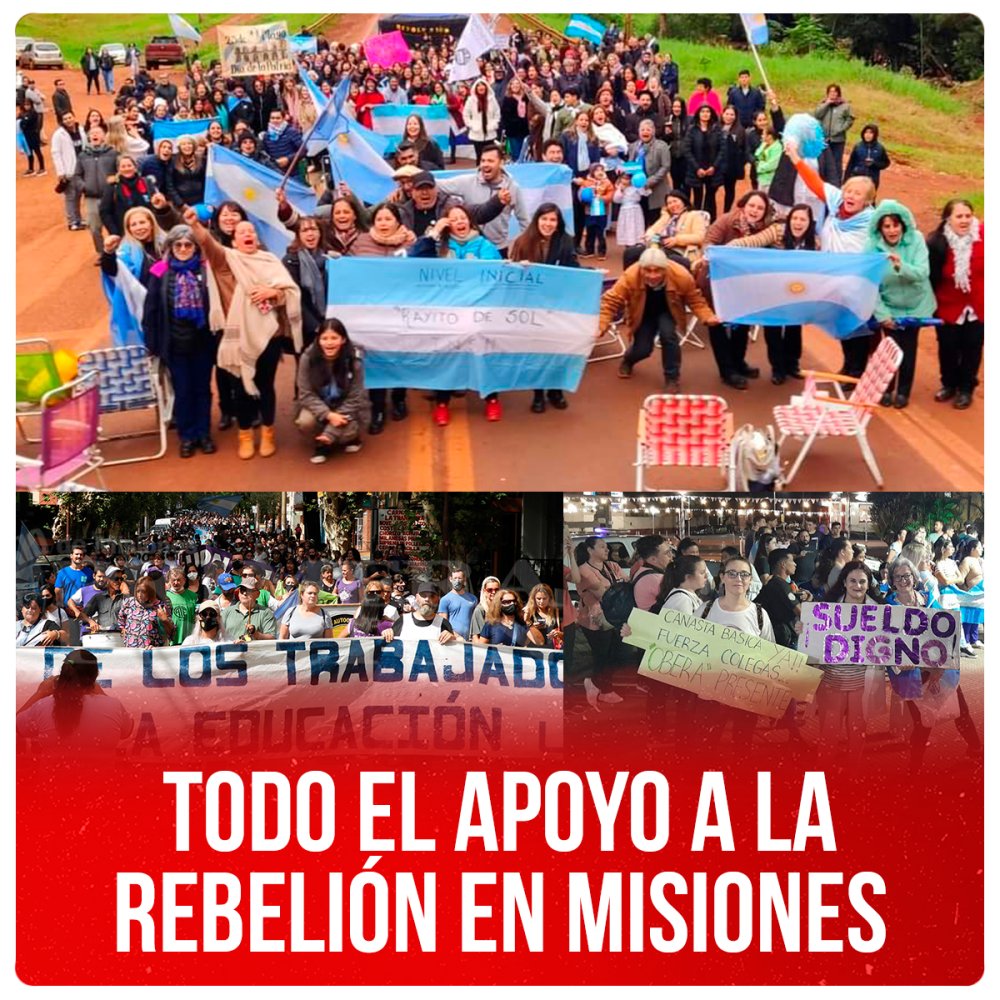 Todo el apoyo a la rebelión en Misiones